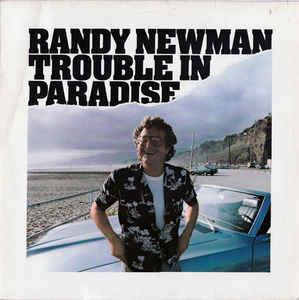 Trouble In Paradise - Vinile LP di Randy Newman