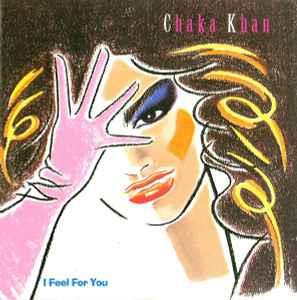 I Feel For You - CD Audio di Chaka Khan