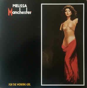 For The Working Girl - Vinile LP di Melissa Manchester