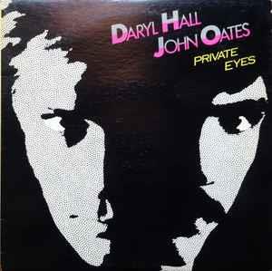 Private Eyes - Vinile LP di Hall & Oates