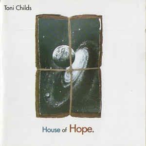House of Hope - CD Audio di Toni Childs