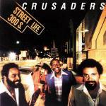 Street Life - CD Audio di Crusaders