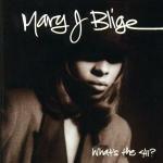 What's the 411? - CD Audio di Mary J. Blige