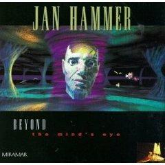 Beyond the Mind's Eye - CD Audio di Jan Hammer