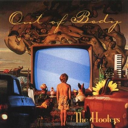 Out of Body - CD Audio di Hooters