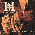 Picture of Health - CD Audio di Headstones