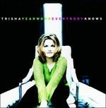 Everybody Knows - CD Audio di Trisha Yearwood