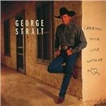 Carrying Your Love with Me - CD Audio di George Strait
