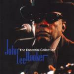 The Essential Collection - CD Audio di John Lee Hooker