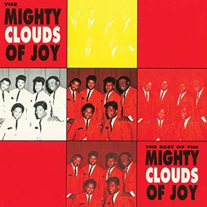 The Best Of The Mighty Clouds Of Joy - CD Audio di Mighty Clouds of Joy