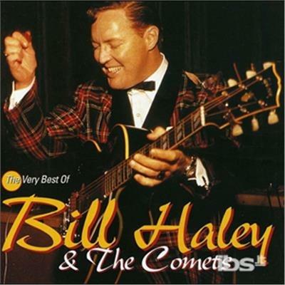 The Very Best of Bill Haley & the Comets - CD Audio di Bill Haley & His Comets