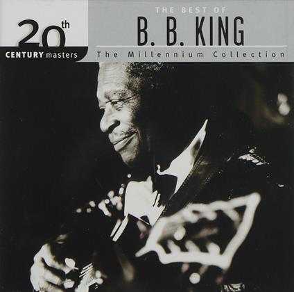 20th Century Masters - CD Audio di B. B. King