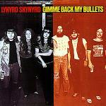 Gimme Back my Bullets - CD Audio di Lynyrd Skynyrd