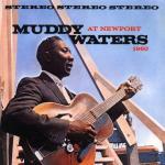 At Newport 1960 - CD Audio di Muddy Waters