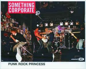 Punk Rock Princess - CD Audio di Something Corporate