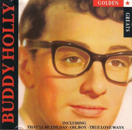 Golden Greats - CD Audio di Buddy Holly