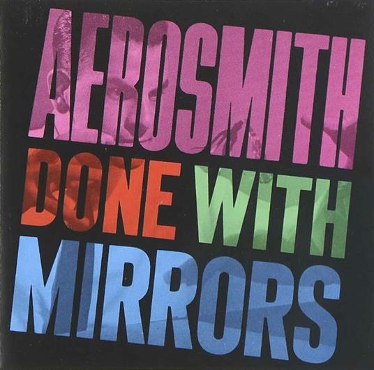 Done With Mirrors - CD Audio di Aerosmith