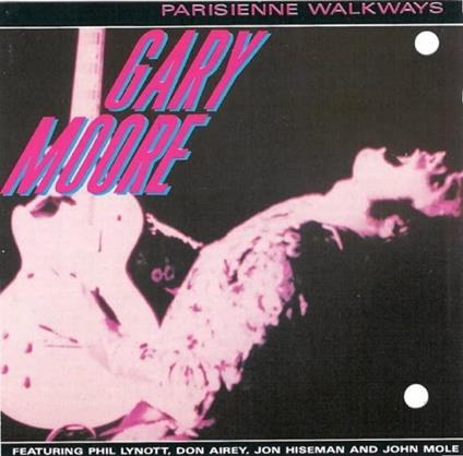 Parisienne Walkways - CD Audio di Gary Moore