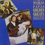 Golden Greats - CD Audio di Mamas and the Papas