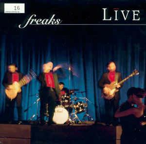 Freaks - Vinile 7'' di Live