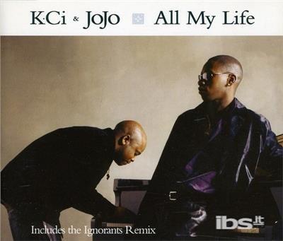 All My Life - CD Audio di K-Ci & Jojo