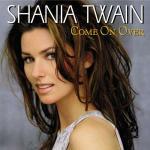 Come on Over - CD Audio di Shania Twain
