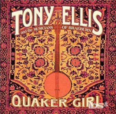 Quaker Girl - CD Audio di Tony Ellis