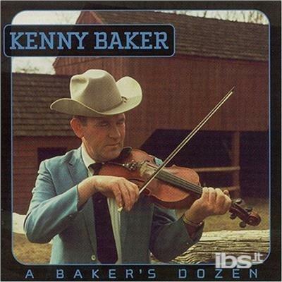 A Baker's Dozen - CD Audio di Kenny Baker