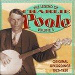 Legend vol.3. 1926-1930 - CD Audio di Charlie Poole