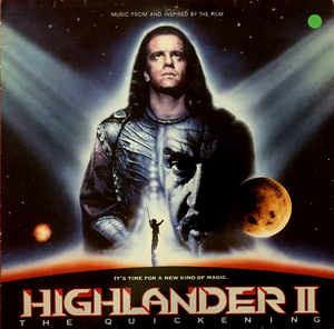 Music From And Inspired By The Film Highlander 2 - The Quickening - Vinile LP