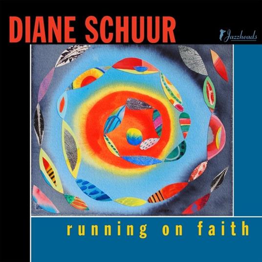 Running On Faith - CD Audio di Diane Schuur