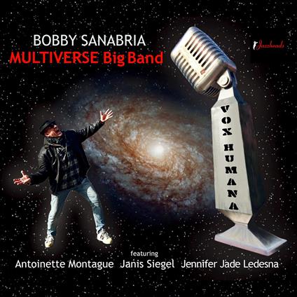 Vox Humana - CD Audio di Bobby Sanabria,Multiverse Big Band
