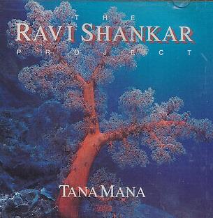 Tana Mana - CD Audio di Ravi Shankar
