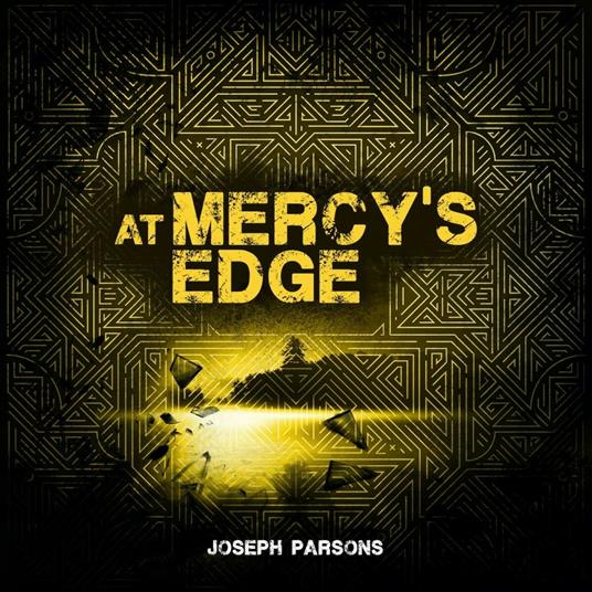 At Mercy's Edge - CD Audio di Joseph Parsons