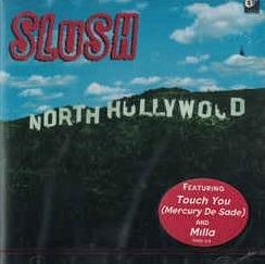 North Hollywood - CD Audio di Slush