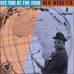 See You at the Fair - CD Audio di Ben Webster