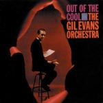 Out of the Cool - CD Audio di Gil Evans