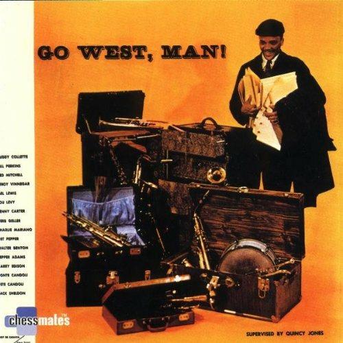 Go West, Man! - CD Audio di Quincy Jones