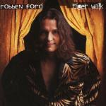 Tiger Walk - CD Audio di Robben Ford