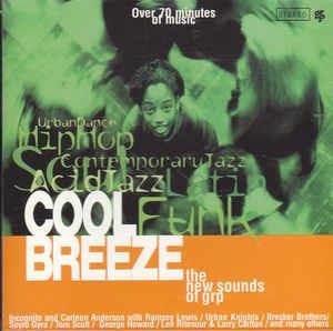 Cool Breeze (The New Sounds Of GRP) - CD Audio