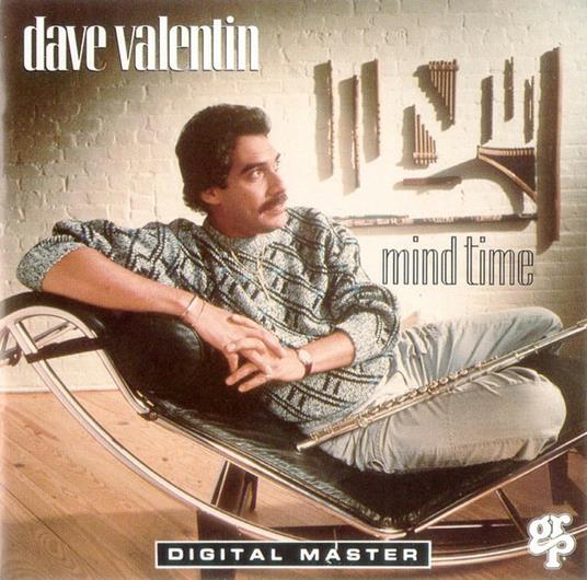 Mind Time - CD Audio di Dave Valentin