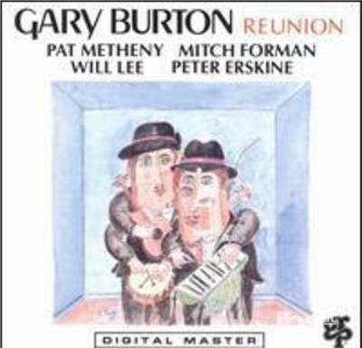 Reunion - CD Audio di Gary Burton