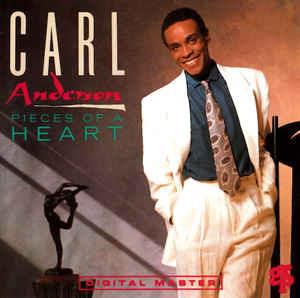 Pieces Of A Heart - CD Audio di Carl Anderson