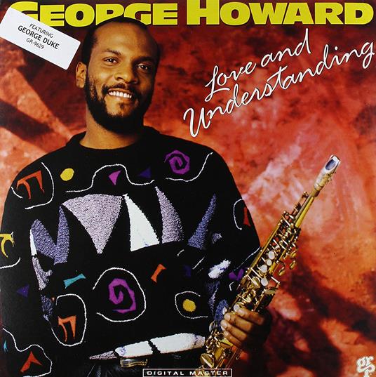 Love And Understanding - CD Audio di George Howard