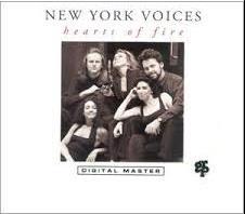 Hearts Of Fire - CD Audio di New York Voices