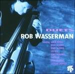 Duets - CD Audio di Rob Wasserman
