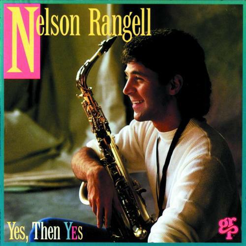 Yes, Then Yes - CD Audio di Nelson Rangell