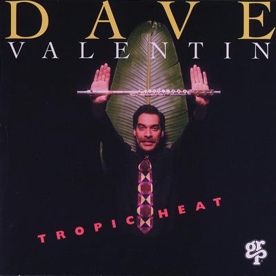 Tropic Heat - CD Audio di Dave Valentin