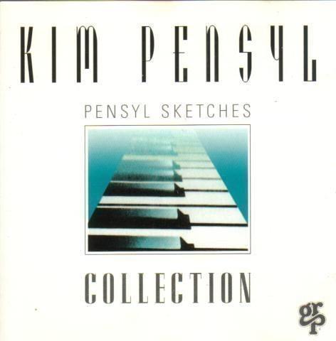Pensyl Sketches Collection - CD Audio di Kim Pensyl