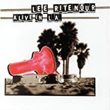Alive In L.A. - CD Audio di Lee Ritenour